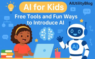AI for Kids: Free Tools and Fun Ways to Introduce Artificial Intelligence