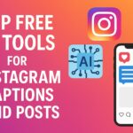 Top Free AI Tools for Instagram Captions and Posts